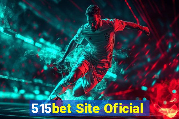 515bet Site Oficial